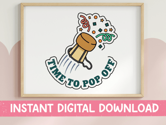 Celebratory Vibes: Time to Pop off Champagne Cork Sticker