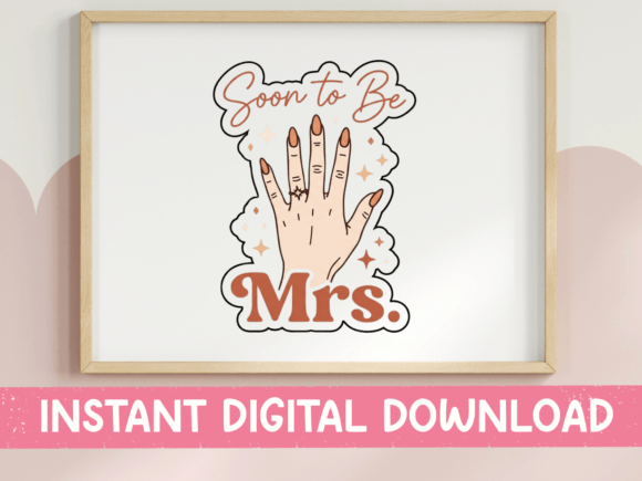 Soon to Be Mrs Bride Sticker: A Perfect Graphic for T-Shirts